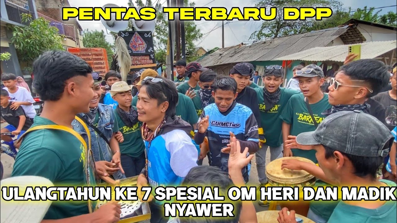 PENTAS TERBARU DPP | ULANGTAHUN KE 7 SPESIAL OM HERI DAN MADIK NYAWER | SAGALAPROJECT