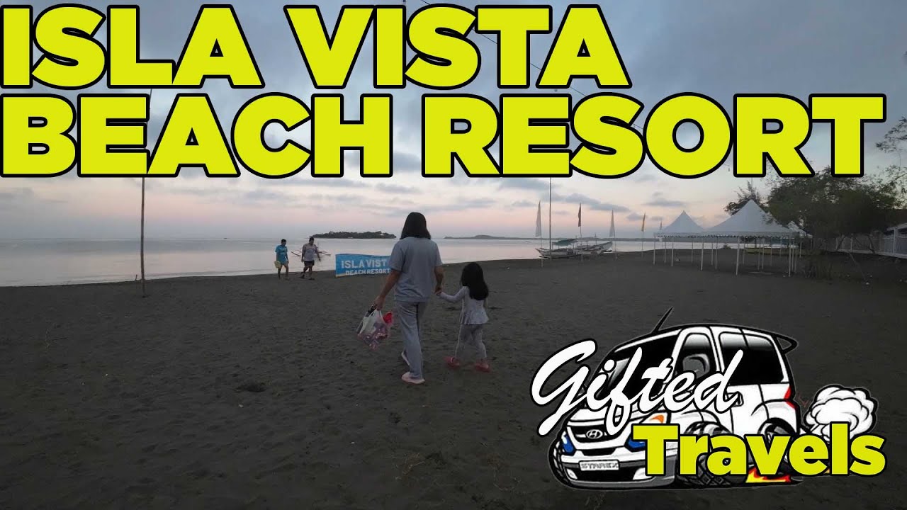 ISLA VISTA RESORT | CANDELARIA ZAMBALES | PART 2 THE POOL