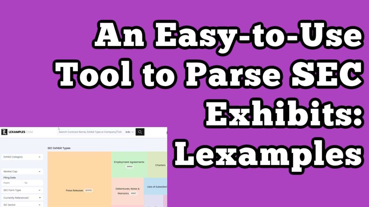 An Easy-to-Use Tool to Parse SEC Exhibits: LEXamples