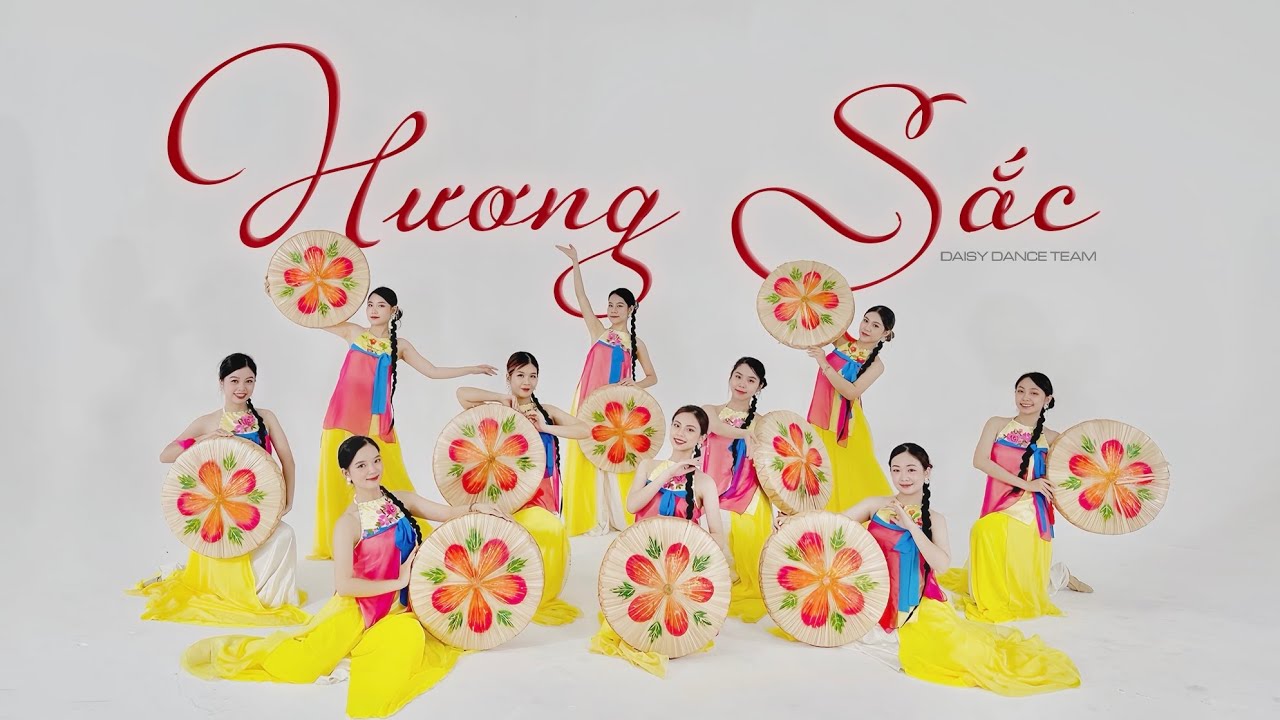 DAISY DANCE TEAM | Múa HƯƠNG SẮC
