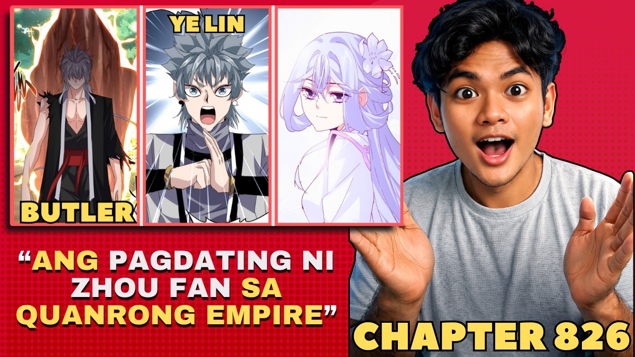 chapter 826  ang PAGDATING NI ZHOU FAN SA QUANRONG EMPIRE!