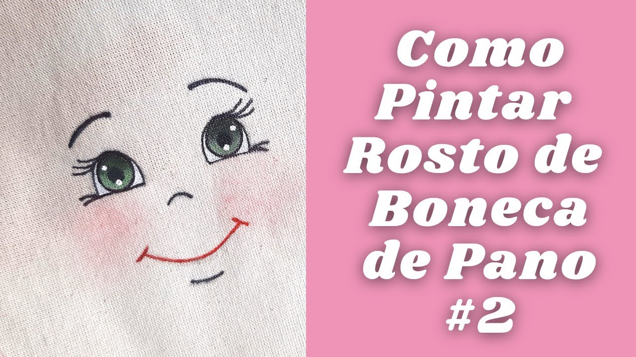 COMO PINTAR ROSTO DE BONECA DE PANO #2 [PASSO A PASSO]