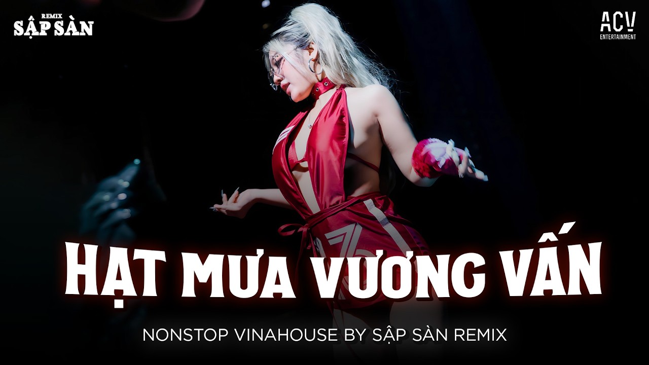 Hạt Mưa Vương Vấn Em Giờ Nay Đang Nơi Đâu Remix TikTok .✈️. HẠT MƯA VƯƠNG VẤN REMIX HOT TIKTOK