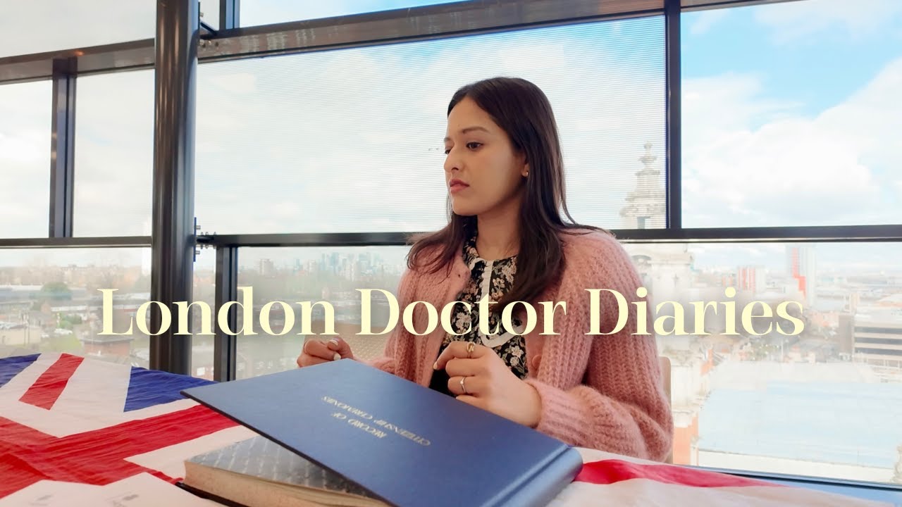 London Doctor Diaries | citizenship ceremony, night on-call and receiving British passport..