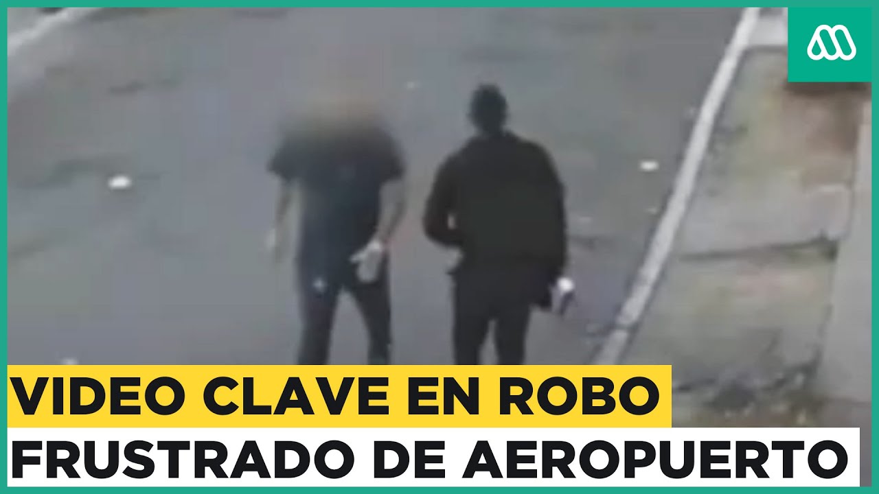 Robo frustrado en aeropuerto: Video clave muestra a presunto delincuente