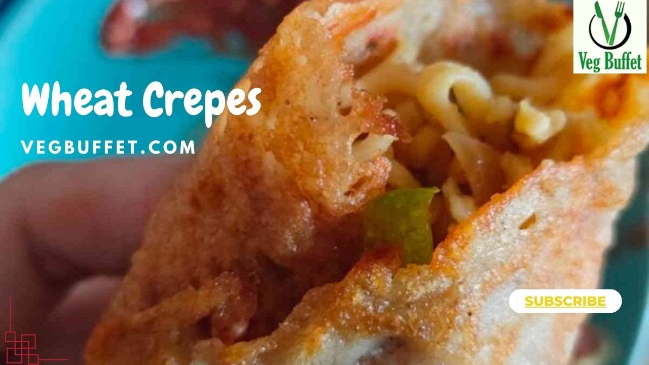 Veg Wheat Crepes | How to make wheat crepes without egg | Savory Wheat Crepes Recipe