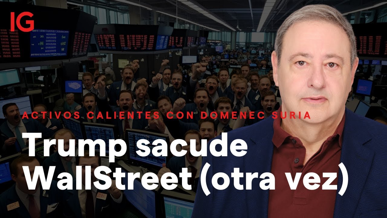 TRUMP DESATANDO EL CAOS: Así manipula los mercados y quién se beneficia | Análisis de Domenec Suria