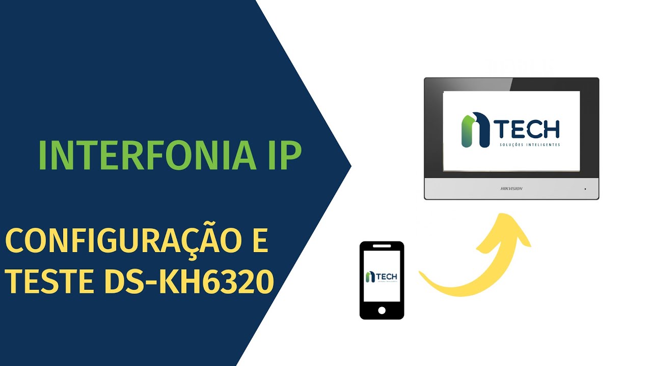 Interfonia IP - Configuração e Teste Tela DS-KH6320