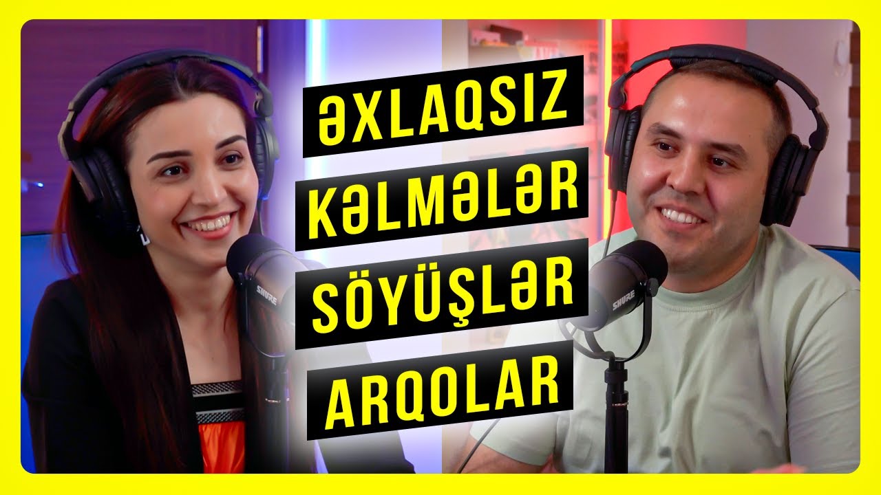Söyüşlər, əxlaqsız kəlmə və arqolar, Türkiyə türkcəsində danışıq, TikTok nəsli | Cəlalə Nəzəroğlu