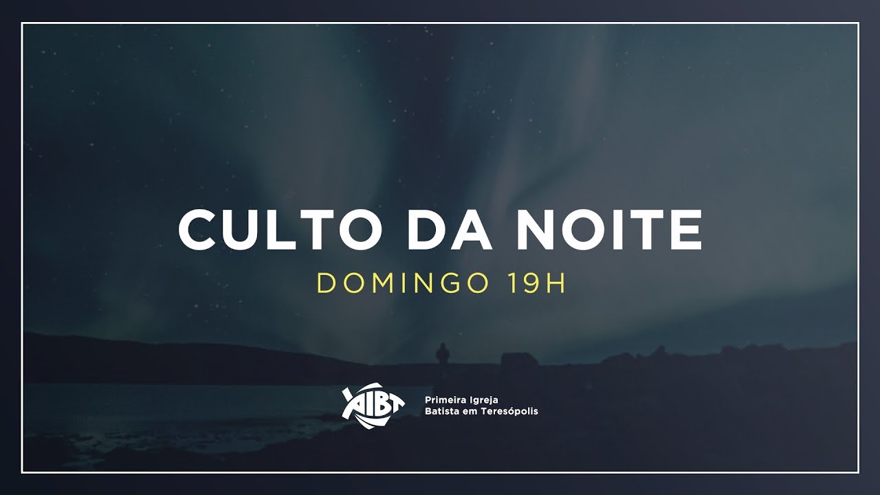 PIB Teresópolis 29.09.24 | Culto da Noite