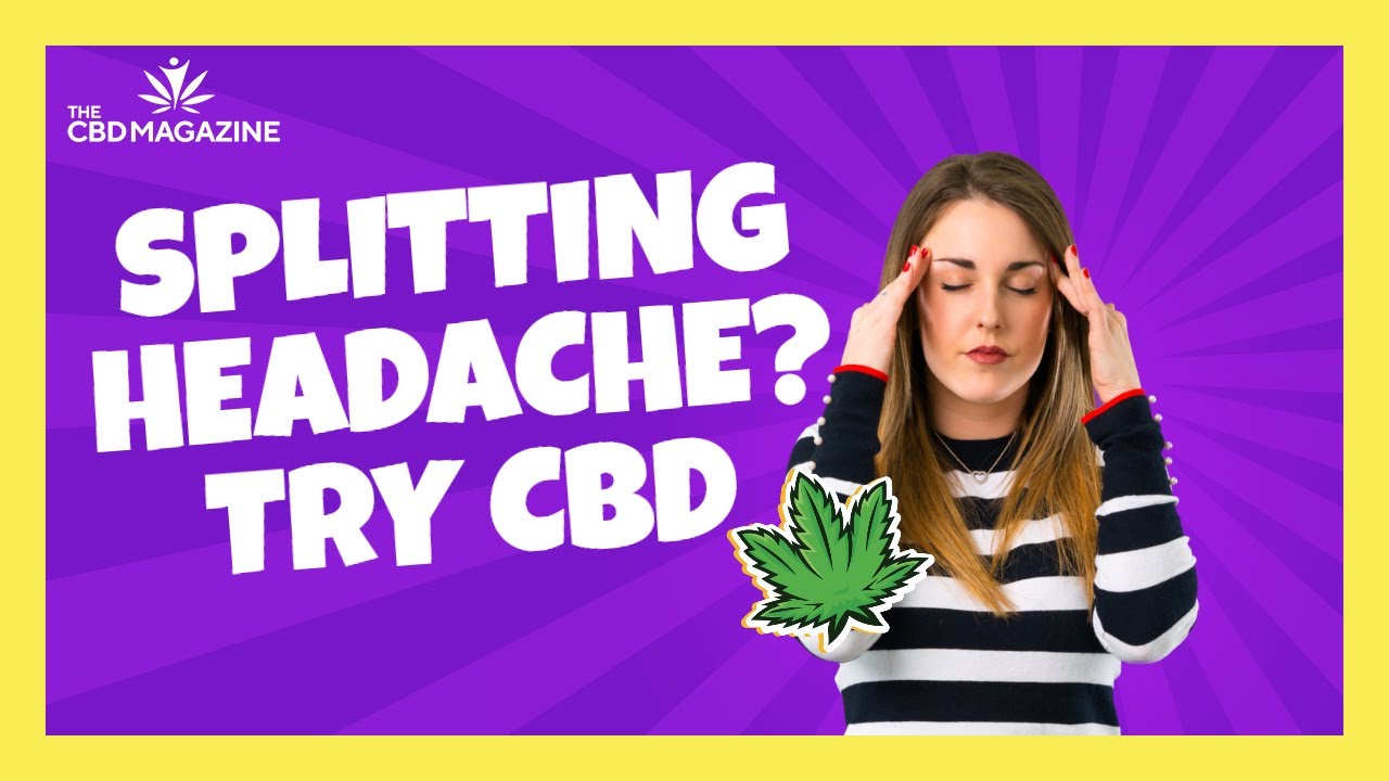 Can CBD help with migraines &mdash; The Benefits of CBD for Migraine