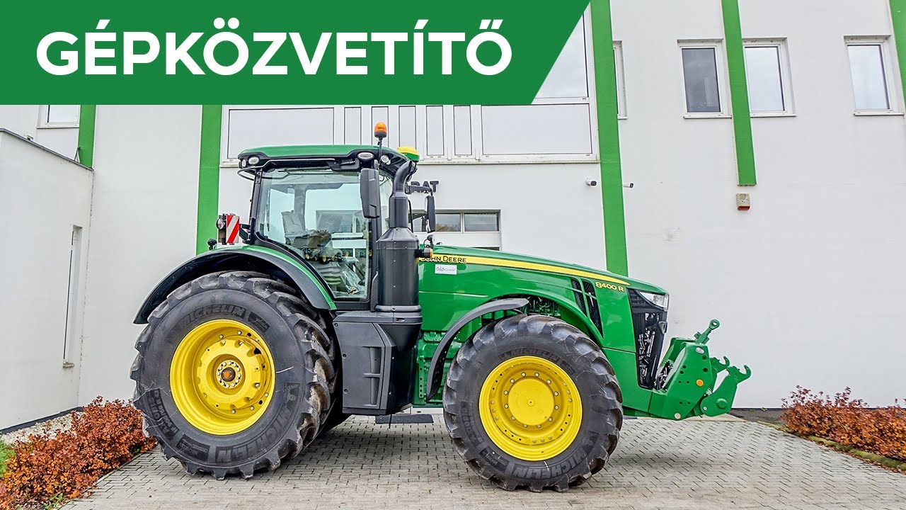 John Deere 8400R traktor | GÉPKÖZVETÍTŐ | 01