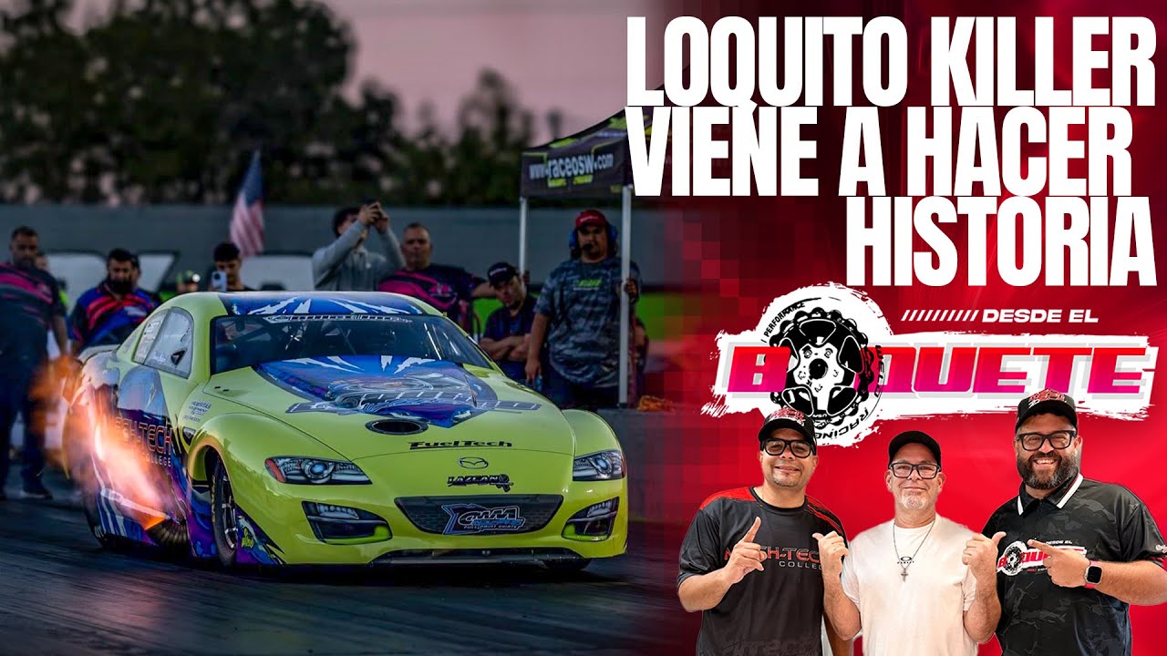 Loquito Killer viene a hacer historia