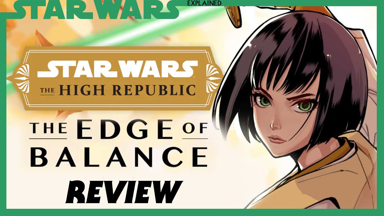 Star Wars: The Edge of Balance Manga Review