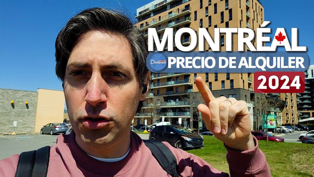 PRECIOS DE ALQUILER DE APARTAMENTOS EN MONTREAL
