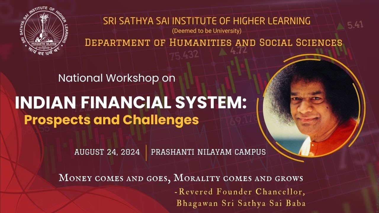 SSSIHL| National Workshop on Indian Financial System: Prospects and Challenges | Session-2