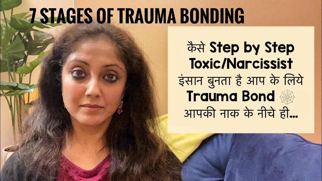 It Take 7 Stages To Complete A Trauma Bonding! What Stage Are You In?