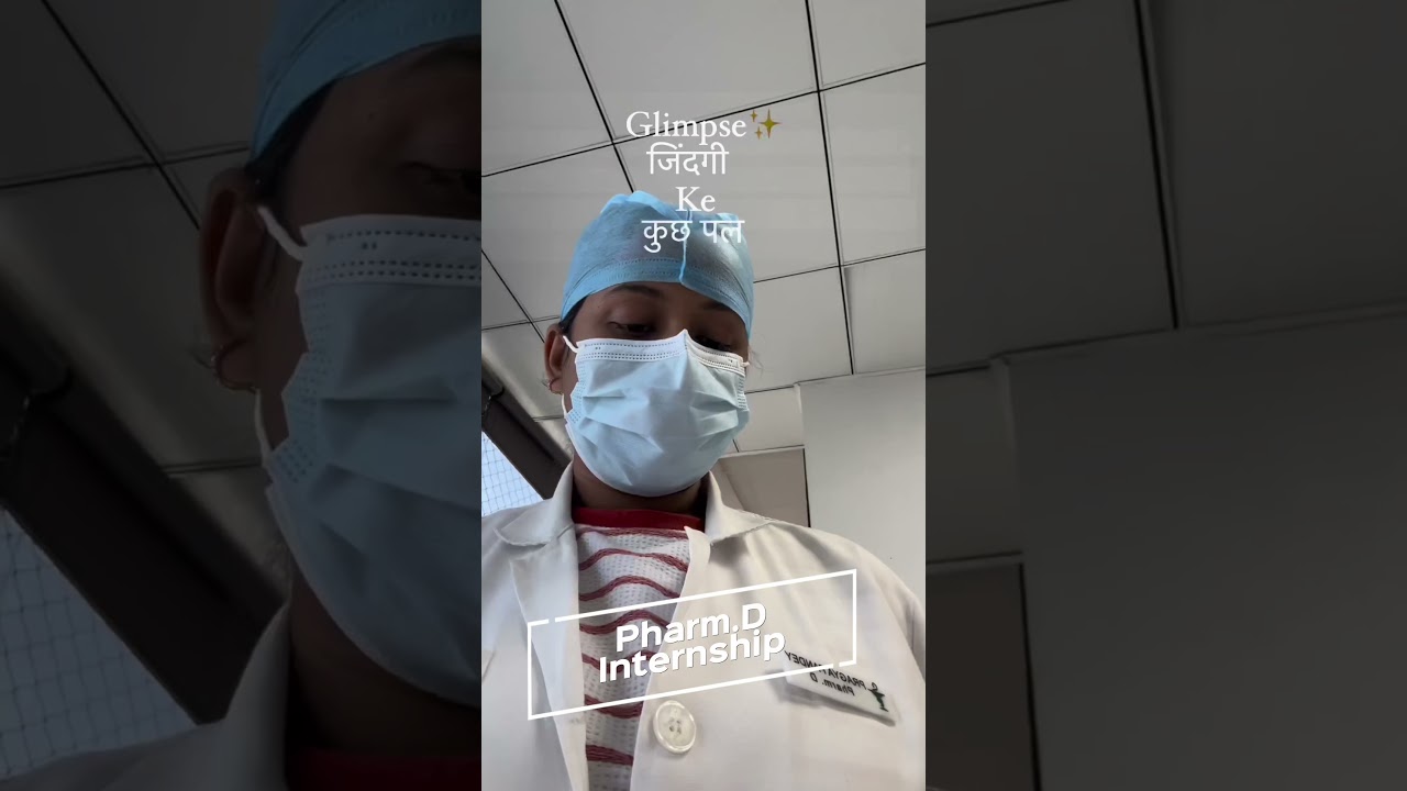 Doctor of pharmacy [Pharm.D] Internship shorts | DRxVlogs