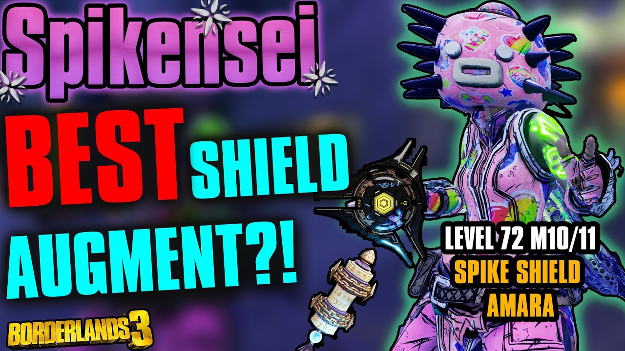 Borderlands 3 | Spike Shield Amara Build | Spikekensei | Level 72 Mayhem 11 Build + Save