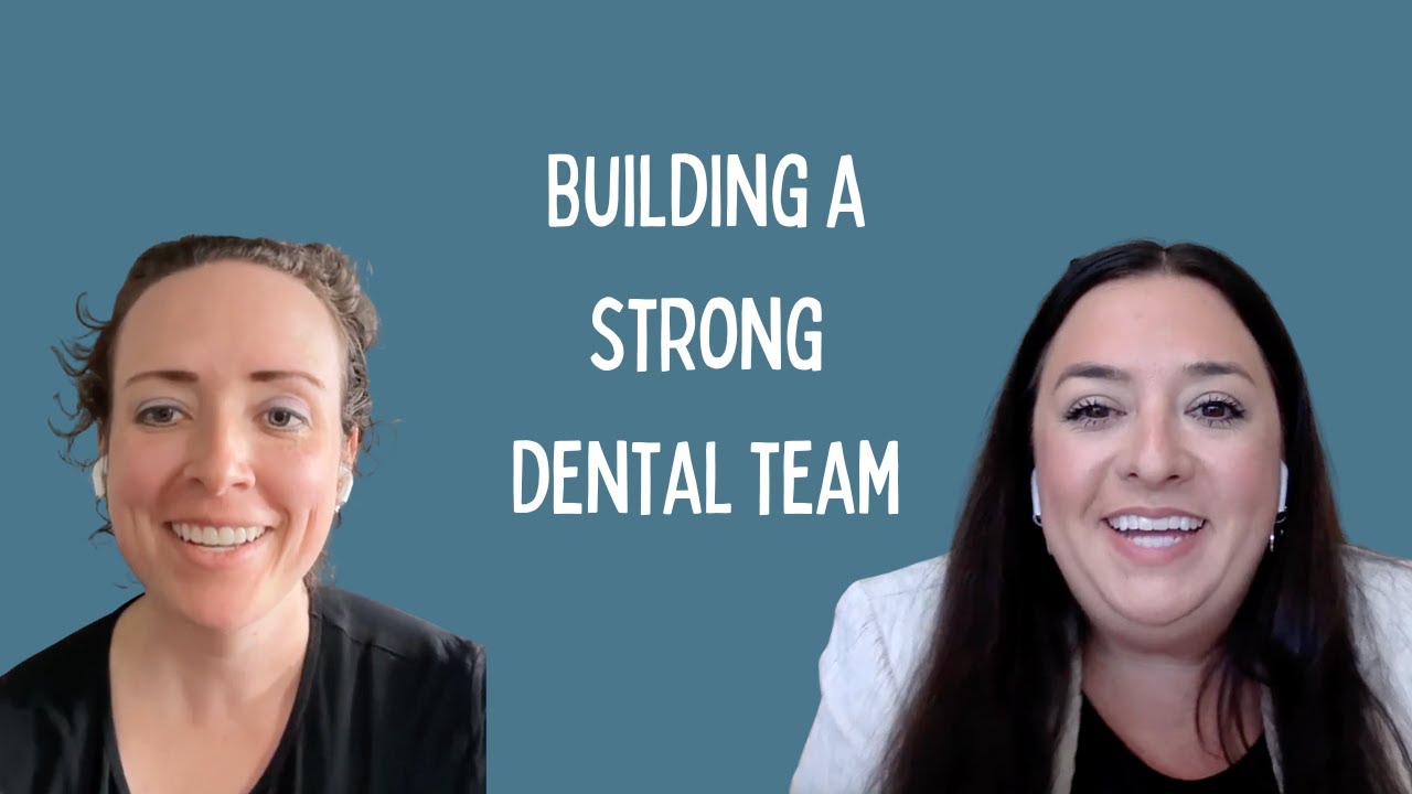 Creating a Winning Dental Team – Sara Heiner (Part 2)