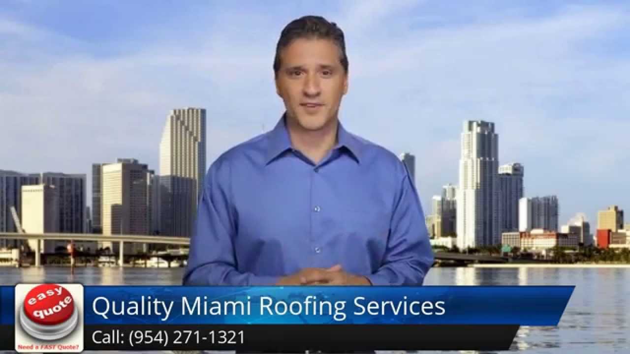 Quality Miami Roofing Services (954) 271-1321 Review by Rita R.