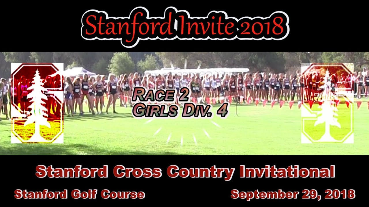 2018 XC - Stanford Invite - Division 4 Girls