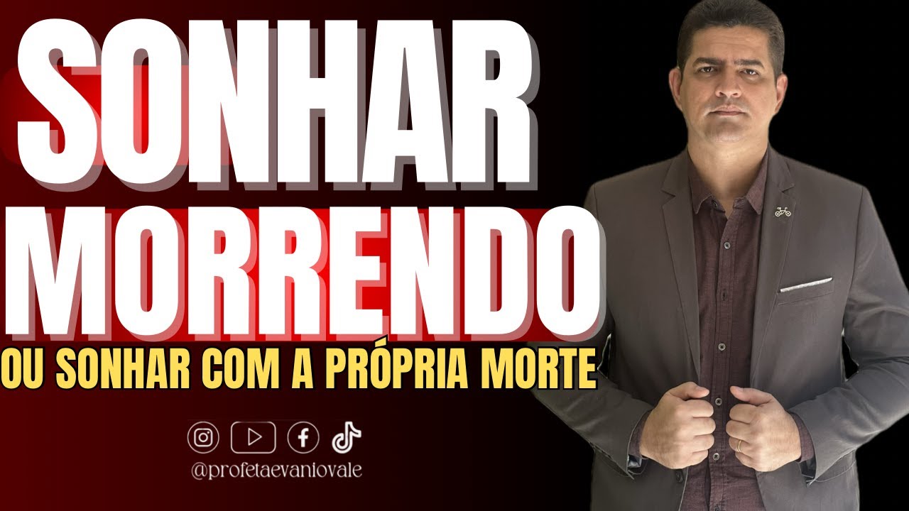 SONHAR MORRENDO | SONHAR COM A PRÓPRIA MORTE @profetaevaniovale #oração #sonhos #morrendo