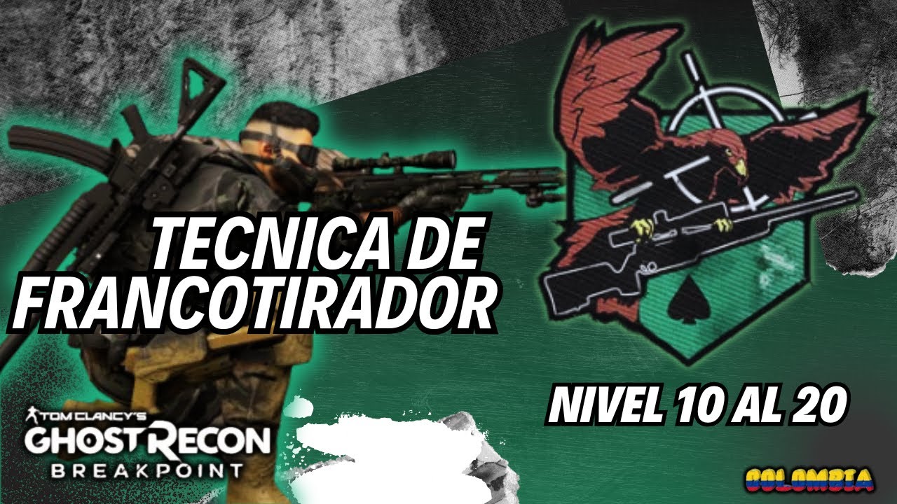 Clase de FRANCOTIRADOR nivel 10 al 20 Ghost recon breakpoint