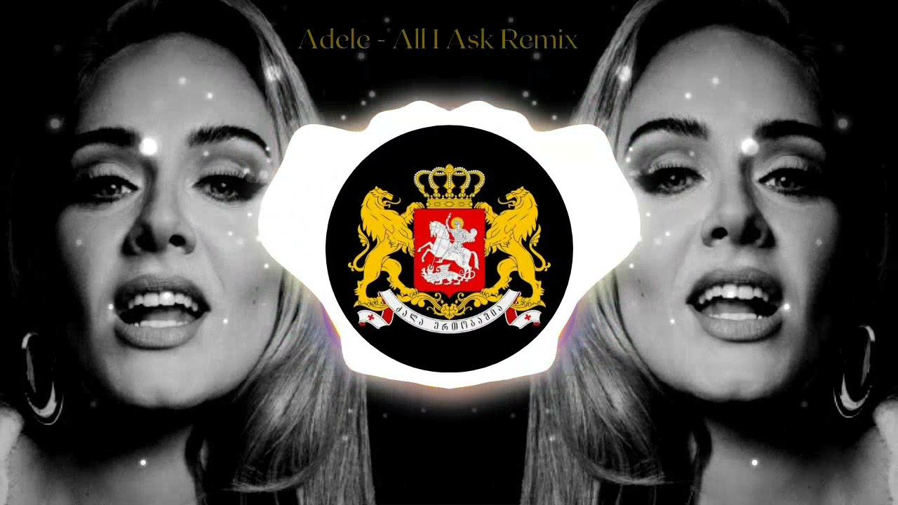 Adele All I Ask Dirty Dan Remix