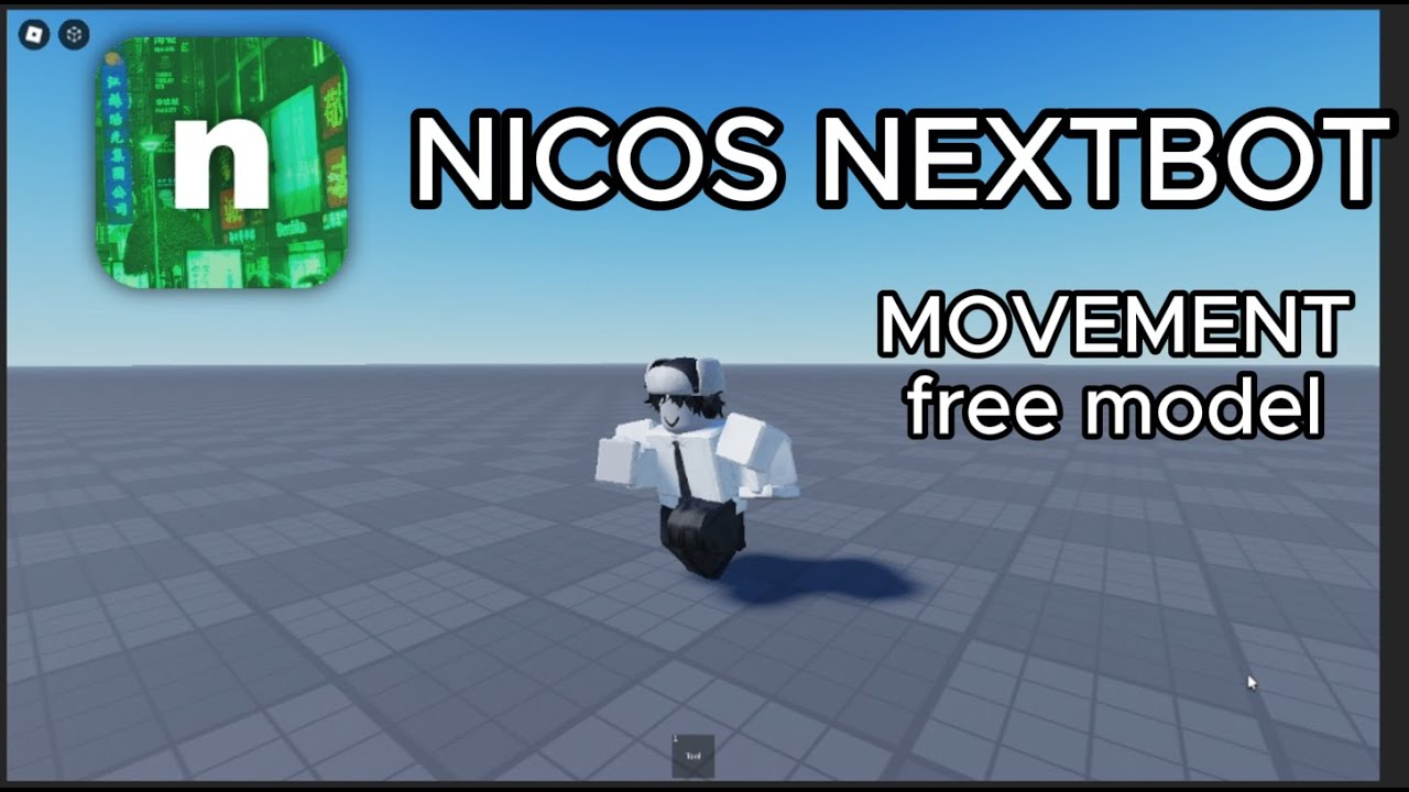 nicos nextbot movement (roblox studio) (free model)