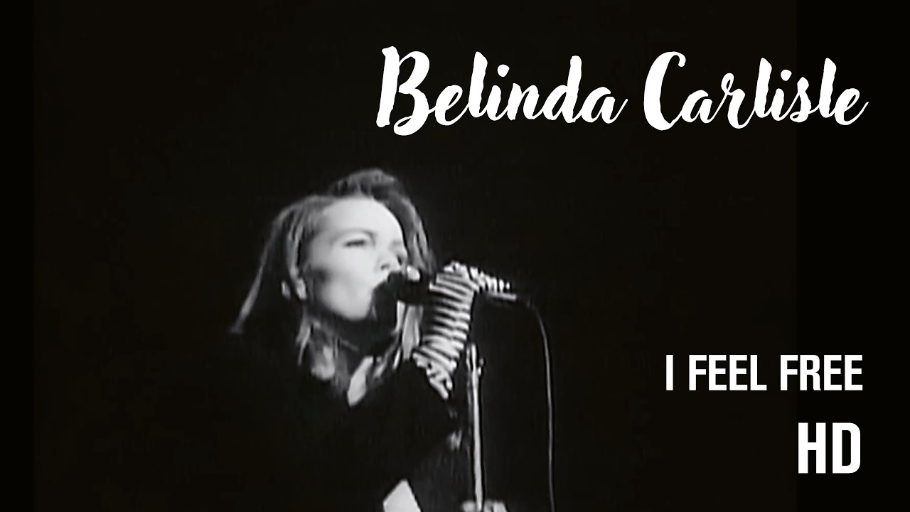 Belinda Carlisle - I Feel Free (Official HD Music Video)