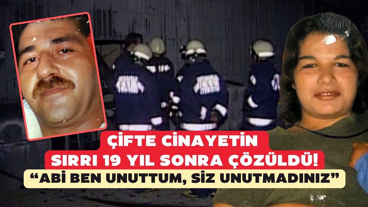 Sarıyer'deki çifte cinayetin sırrı 19 yıl sonra çözüldü: 
