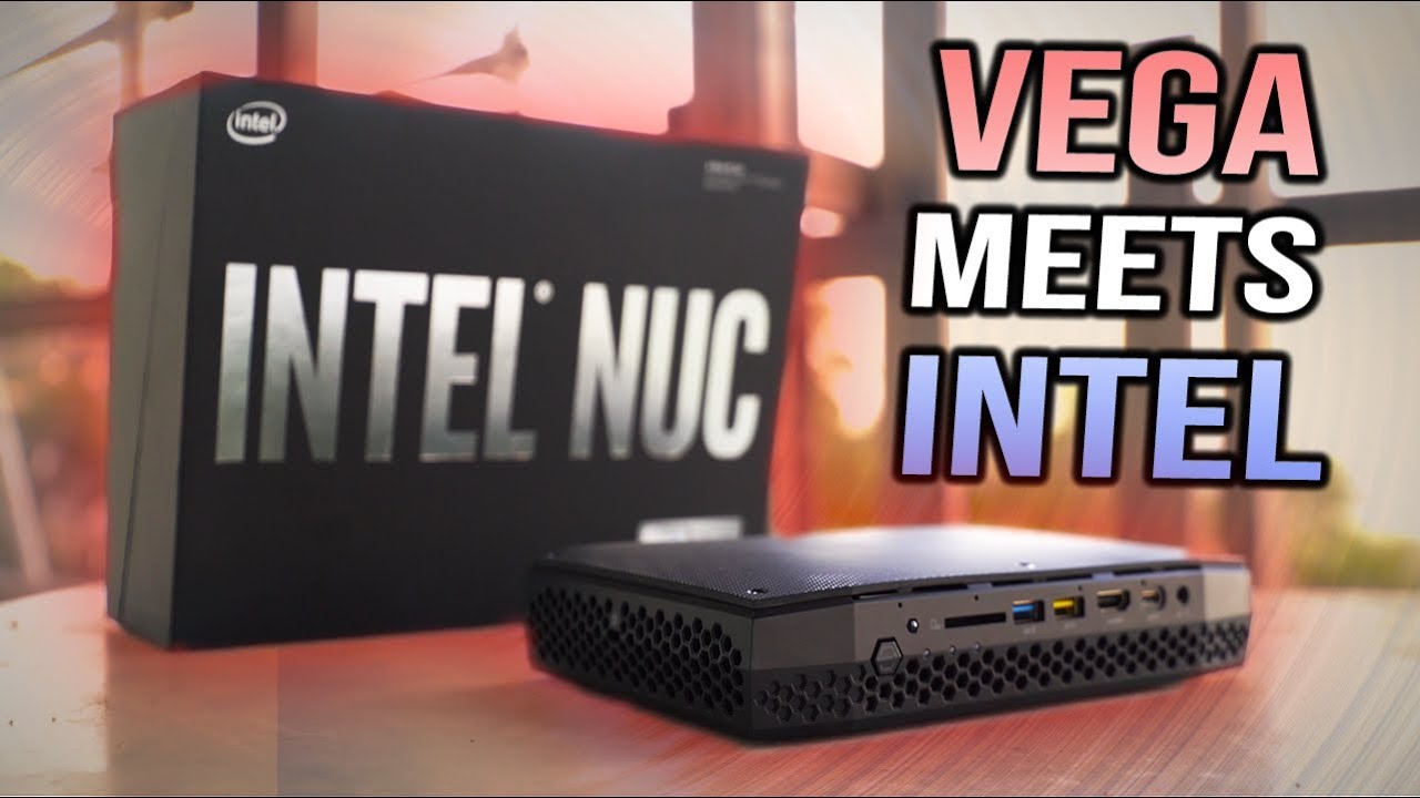 Intel Hades Canyon NUC8i7HVK Review - VEGA Meets INTEL at 1.2L in Size!