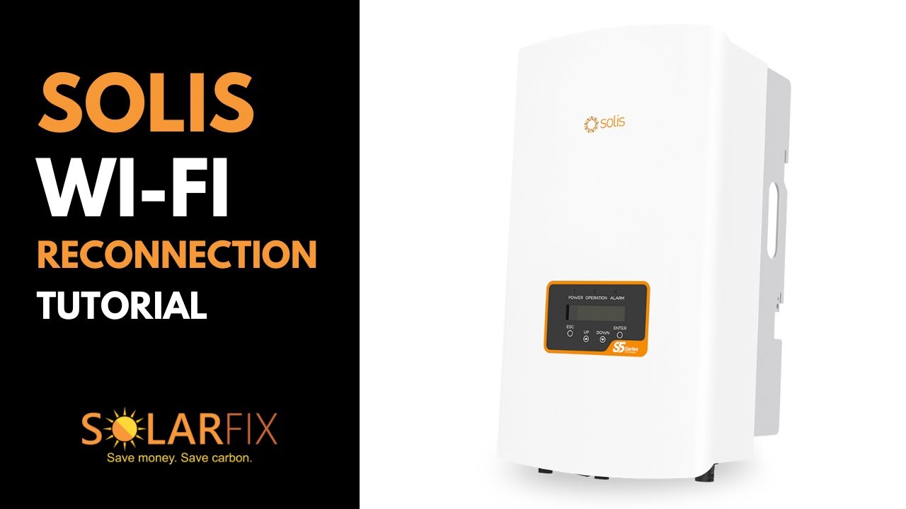 Solarfix | Solis Inverter Wi-Fi reconnection tutorial | Solarfix Northern Ireland | Solar Energy
