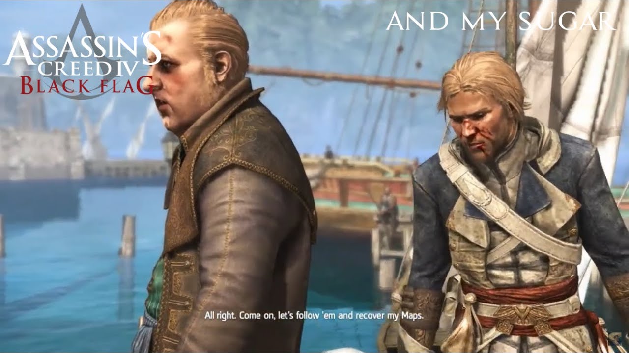 Assassin's Creed 4 Black Flag - And My Sugar? - Sequence 2 - Mission 2