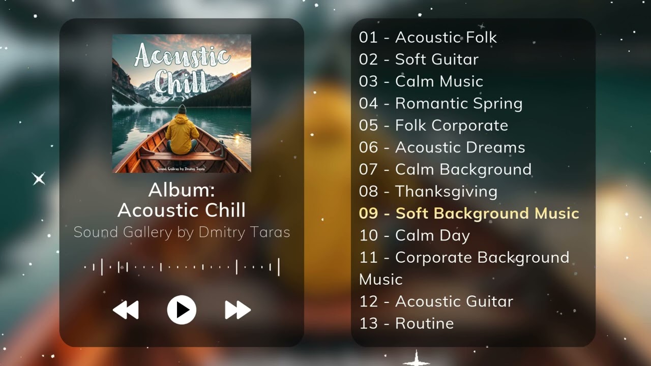 Acoustic Chill &ndash; Folk Calm & Bright  Soft Gentle Relaxing Guitar Music