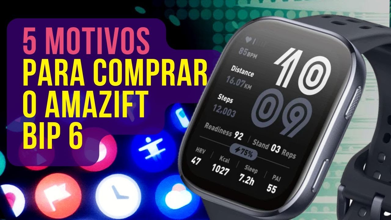 5 motivos para comprar o Amazift Bip 6!