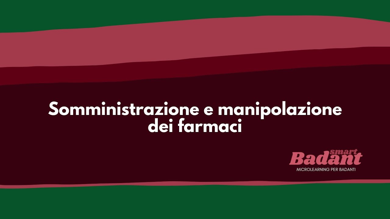 S1E9 - Somministrazione e Manipolazione dei Farmaci