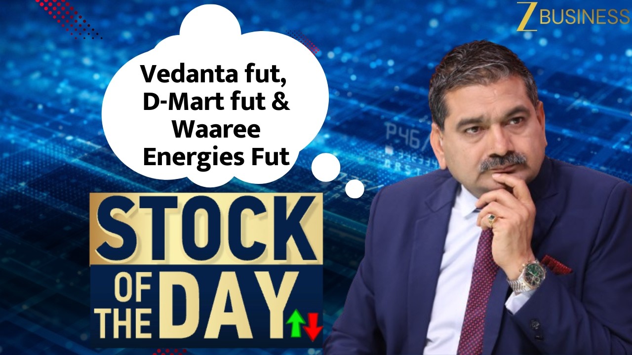 Stock of the Day: Anil Singhvi&rsquo;s Top Futures Calls on Vedanta, D-Mart and Waaree Energies