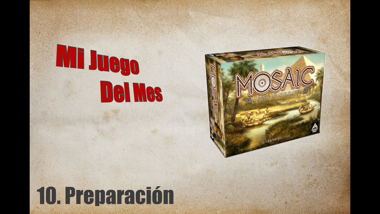 T4J2E10 - Mosaic - Preparación
