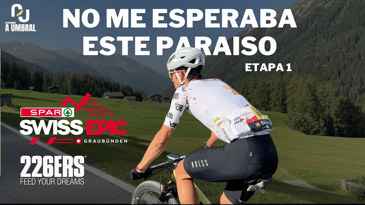 La carrera con m&aacute;s nivel de Europa 🔥 | Swiss Epic Etapa 1