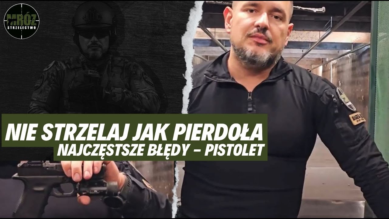 Nie Strzelaj jak pierdoła - Częste błędy