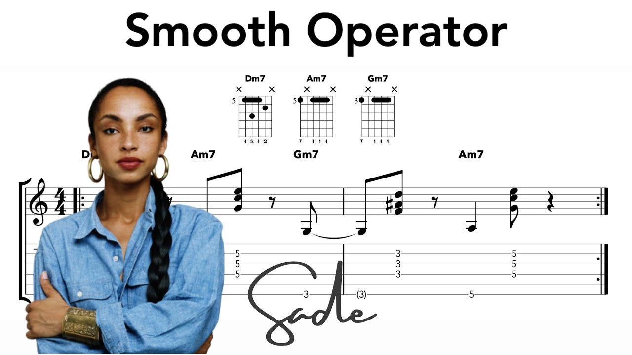 Smooth Operator Guitar Chords - Sade