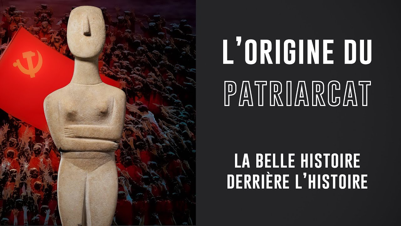 L'origine du patriarcat... (mon analyse de la vid&eacute;o de 