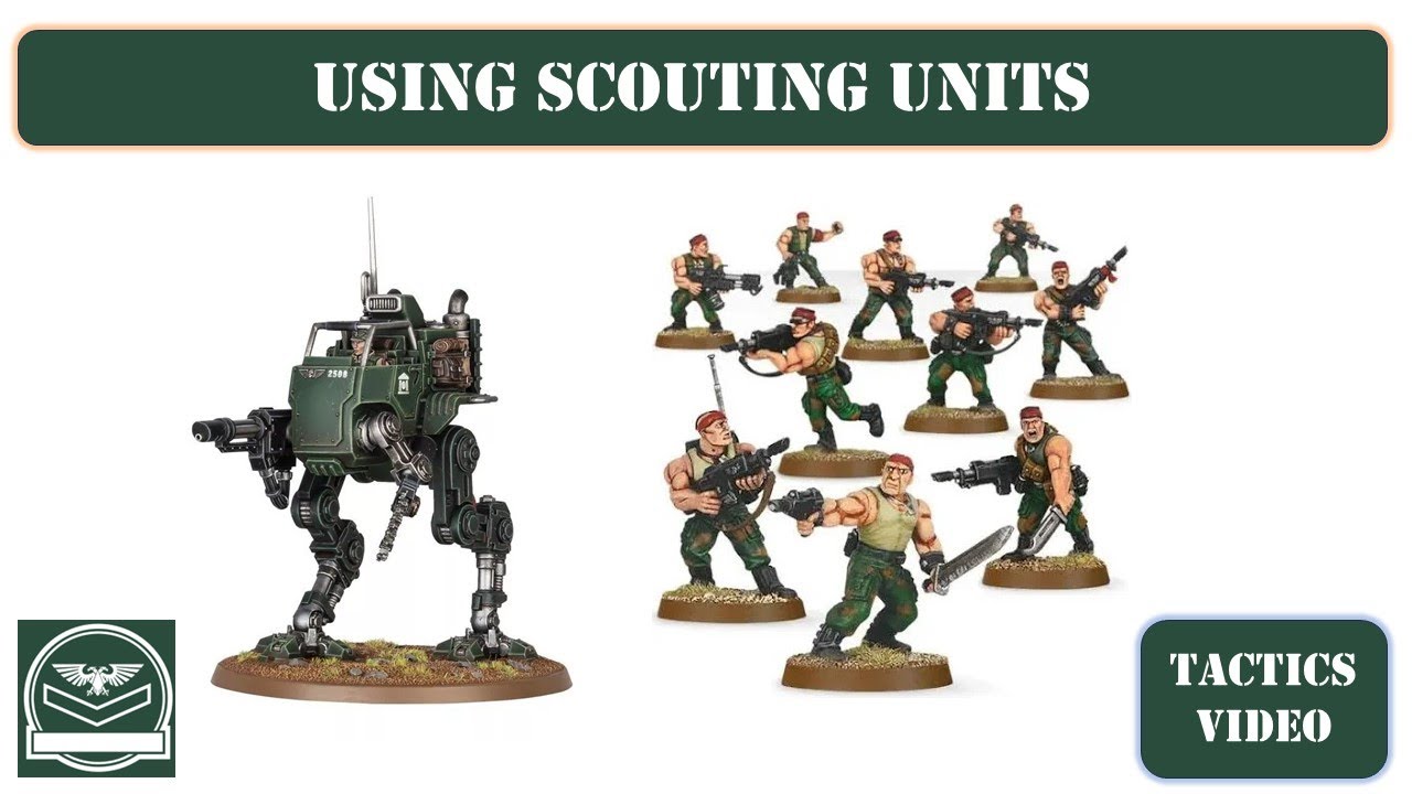 Using Scout moves effectively for Guard | Astra Militarum tabletop unit tactics | Warhammer 40,000