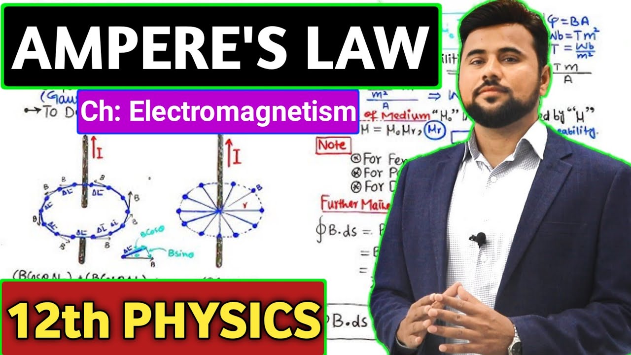 Ampere's Law 🔥| Class 12 PHYSICS | Chapter 14 Electromagnetism | Sir Usman Shani