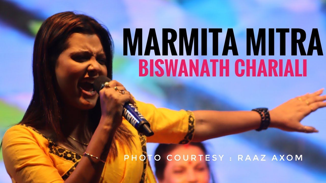 Marmita Mitra / Biswanath Chariali