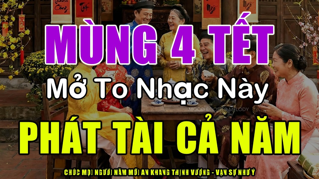 MÙNG 4 TẾT MỞ TO Nhạc Tết 2026 Remix Hay Nhất BASS CĂNG SÔI ĐỘNG NHẤT | Chào Mừng Xuân Bính Ngọ 2026