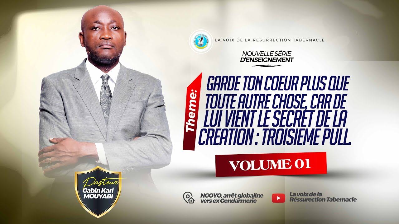 REDIFFUSION ( GARDE TON CŒUR PLUS QUE TOUTE AUTRE CHOSE... VOL 01 ). PAST GABIN KARI MOUYABI