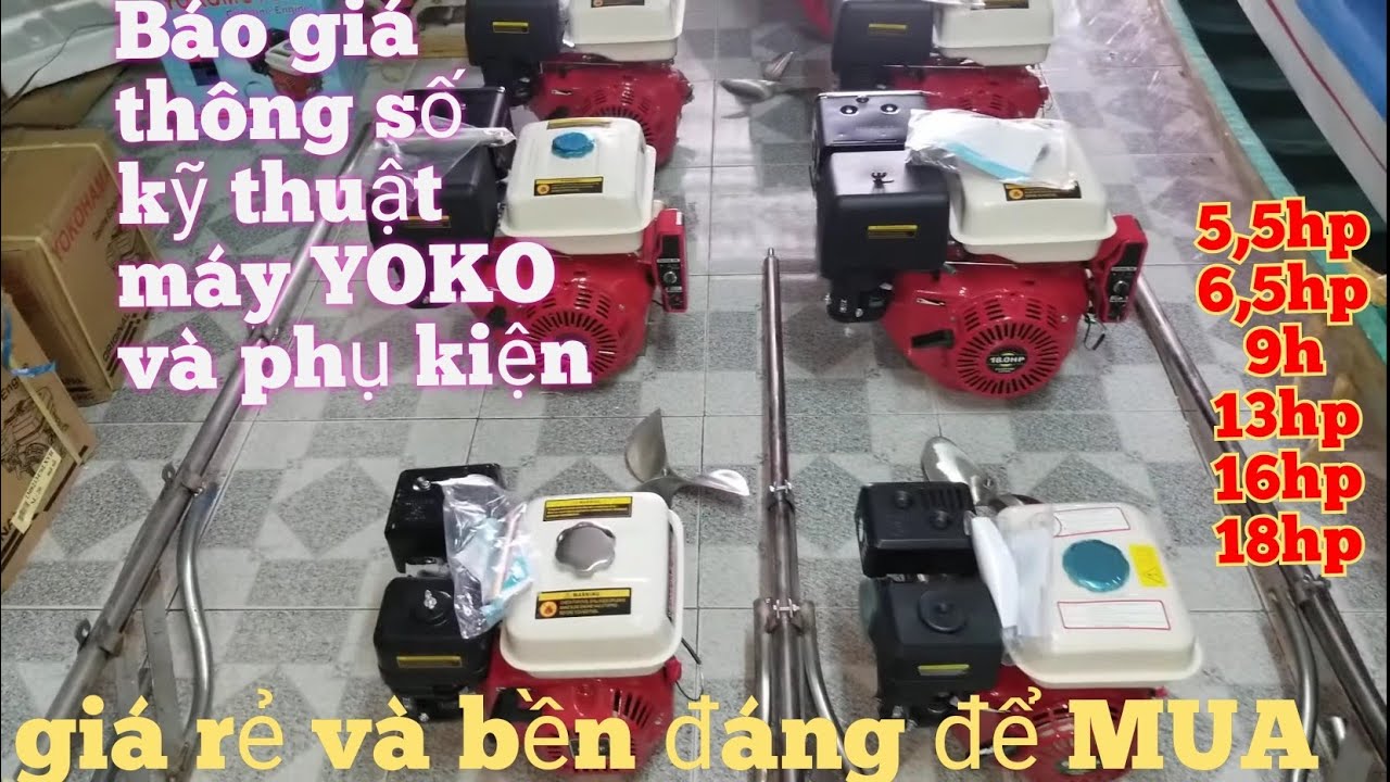 máy nổ YOKO 5,5hp 6,5hp 9hp 13hp 16hp 18hp ☆ 0939333400 cano bobo vỏ lãi tàu thuyền xuồng..composite